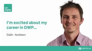 Architect Colin - I'm excited about my career in DWP...