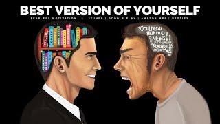 Best Version Of Yourself - Motivational Video