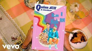 Quinn XCII - Am I High Rn (feat. blackbear) (Official Lyric Video)
