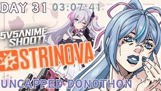 【 DONOTHON DAY 31 】First time playing Strinova! I need pew pew games in my life!