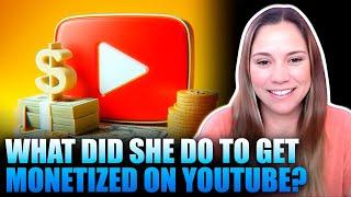 How She Finally Got Monetized!!!