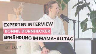 #204 Ernährung im Mama-Alltag I Interview mit Personal Trainer & Ernährungscoach Bonnie Dornhecker