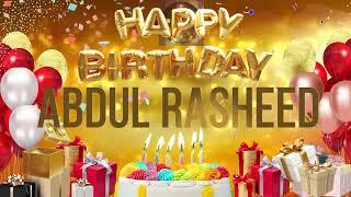 Abdul Rasheed - Happy Birthday Abdul Rasheed