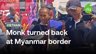 Vietnam monk Thích Minh Tuệ denied entry to Myanmar  | Radio Free Asia (RFA)