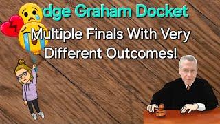 Judge Graham - Finals Finals Finals