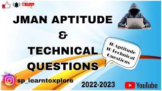 JMAN APTITUDE & TECHNICAL QUESTIONS | APTITUDE & TECHNICAL QUESTIONS | JMAN DRIVE | PLACEMENTS DRIVE