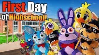 FNAF Plush Highschool Episode 1: First Day of School!