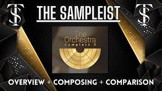 The Sampleist - The Orchestra 3 Family by Best Service/Sonuscore  - Overview - Composing -Comparison