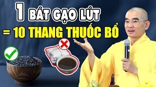 Ăn Gạo Lứt Thay Cơm Bạn Sẽ Nhận Được Những Lợi Ích Tuyệt Vời - Không Bệnh Tật Sống Vui Khỏe Suốt Đời