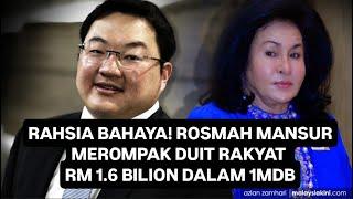 RAHSIA BAHAYA! ROSMAH MANSUR MEROMPAK RM 1.6 BILION