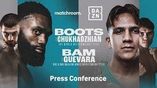 BOOTS ENNIS VS. KAREN CHUKHADZHIAN & BEM RODRIGUEZ VS. PEDRO GUEVARA PRESS CONFERENCE LIVESTREAM