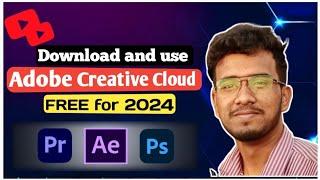 How to get adobe creative cloud 2024 free | Adobe apps for free | Adobe premiere pro