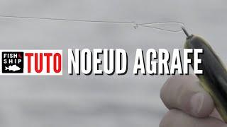 Noeud SIMPLE et EFFICACE : Le noeud agrafe !