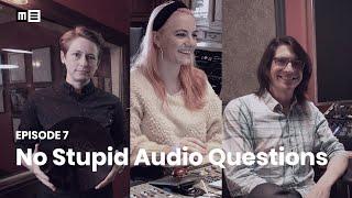 No Stupid Audio Questions - Eva Reistad