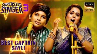 "Chhupana Bhi Nahi Aata" पर Sayli-Kshitij के सूफ़ी सुर | Superstar Singer 3 | Best Captain Sayli