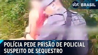Polícia pede prisão de policial suspeito de participar de sequestro | SBT Brasil (31/03/25)