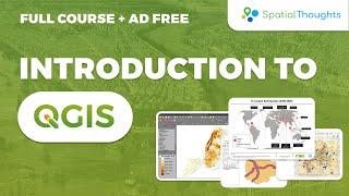 Introduction to QGIS (Full Course, Ad-Free)