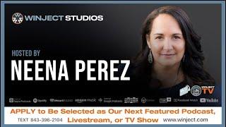 Mindset to Win LIVE on WINJECT TV | Hosted by Neena Perez