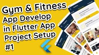 Ultimate Guide to Setting Up Gym and Fitness App in Flutter | Splash Screen & Onboarding #1