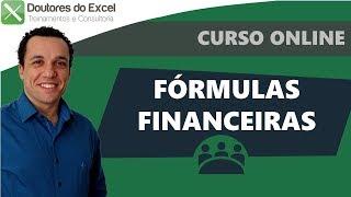 Aula 1 - Fórmulas Financeiras - Doutores do Excel