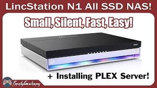 LincPlus LincStation N1 Unboxing, Installation and Plex Server Setup