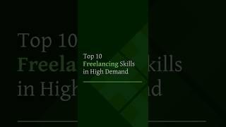 Top 10 High-Demand Freelancing Skills: Unlock Your Earning Potential! #trending  #FreelancingSkills