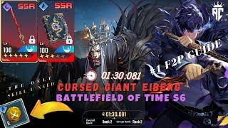 Cursed Giant Eiberg F2P - Plum Sword | Grimoire | Battlefield of Time S6 #3| Solo Leveling : ARISE