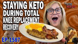 STAYING KETO DURING TOTAL KNEE REPLACEMENT #keto #kneerelacement #lowcarb