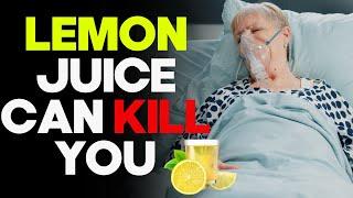 ️ Top 10 Fatal Lemon Juice Mistakes THAT COULD COST YOU YOUR LIFE! | Holistic excellent health