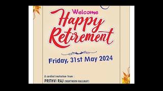 Retirement ceremony of:- Mr. prithvi Raj