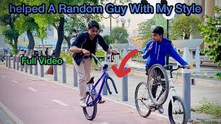 I Helped A Random Guy With My Style Full Video | Akram Bmx Rider | #shortfilm #concept #bmx #rider