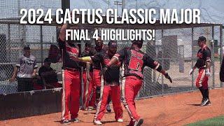 Final 4 Highlights - 2024 Cactus Classic Major!