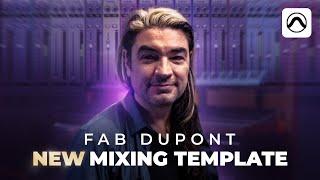 Trailer: Fab Dupont's Updated Mixing Template - Streamline Your Workflow | Puremix