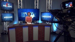 Híradó – 2024.07.29. 17.30h