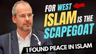 Former Anti-Islam Politician Became Muslim: The West Makes Islam the "Scapegoat"