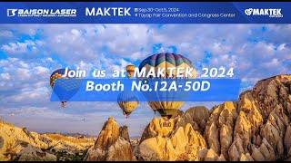 Baison Laser - Get ready for the biggest gathering in the MAKTEK 2024! 