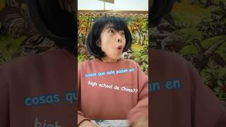 Cosas que solo pasan en instituto de China??