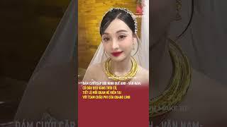 Đám cưới cặp đôi Ninh Quế Anh - Văn Nam: Cô dâu đeo vàng trĩu cổ