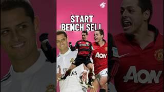 Start, Bench, Sell | Chicharito Edition 