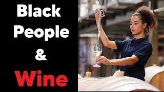 How to get Black People to Drink more wine | Sound Bites Podcast