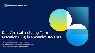 Data Archival and Long-Term Retention in Microsoft Dynamics 365 F&O | EP01 | Dynamics 365 TechTalk