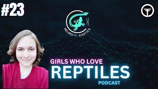 CHRISTA'S 2024 RECAP | GIRLS WHO LOVE REPTILES PODCAST LIVE