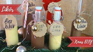 Eierlikör und Nutellalikör selber machen - DIY Weihnachtsserie