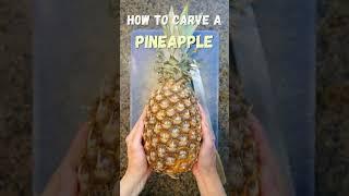 How to Cut a PINEAPPLE!