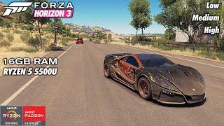 Forza Horizon 3 - RYZEN 5 5500U - 16GB RAM - RADEON 7 - Benchmark