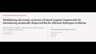 Modulating electronic structure of metal-organic frameworks by introducing atomically... | RTCL.TV