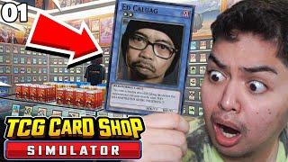 BAKIT SI ED CALUAG NAKUHA KO! | TCG Card Shop Simulator