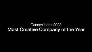 Most Creative Company of the Year | Cannes Lions 2023