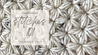 Stitches 101: The Jasmine Stitch