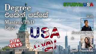 Degree එකෙන් පස්සේ Masters/PhD වලට USA  යමු! | Masters & PhD in USA with Sanduni Premathilake